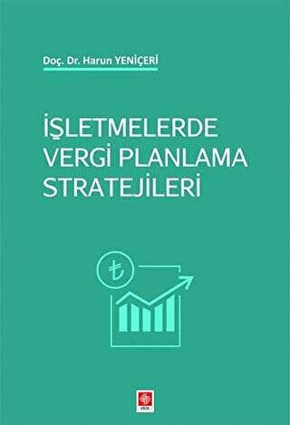 İşletmelerde Vergi Planlama Stratejileri Harun Yeniçeri - 1