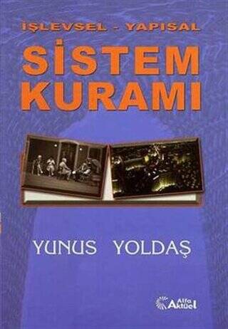 İşlevsel - Yapısal Sistem Kuramı - 1