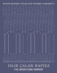 Islık Çalan Hafıza - The Whistling Memory - Yapı Kredi Yayınları