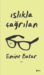 Islıkla Çağrılan - Şule Yayınları