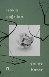 Islıkla Çağrılan - Dergah Yayınları