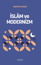 İslâm ve Modernizm - İnkılab Yayınları