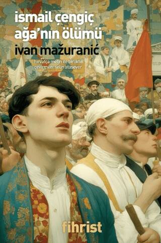 İsmail Çengiç Ağa’nın Ölümü - 1