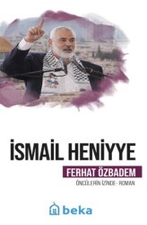 İsmail Heniyye - Beka Yayınları