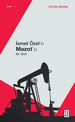 İsmet Özel`in Mazot`u - 1