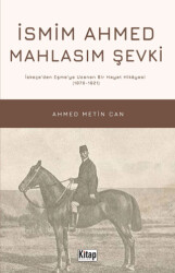 İsmim Ahmed Mahlasım Şevki - 1