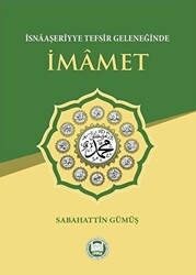 İsnaaşeriyye Tefsir Geleneğinde İmamet - 1