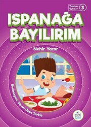 Ispanağa Bayılırım - Tuna`nın Öyküleri 3 - 1