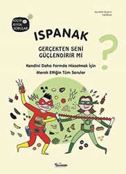 Ispanak Gerçekten Seni Güçlendirir mi? - 1