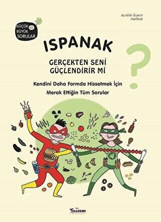 Ispanak Gerçekten Seni Güçlendirir mi? - 1