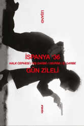 İspanya `36 & Halk Cephesi-Dış Darbe-Devrim-İç Darbe - Lejand