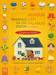 İspanyolca İlk Yüz Sözcük - Primeras Cien Palabras En Espanol Çıkartma Kitabı - 1