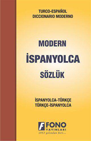 İspanyolca Modern Sözlük İspanyolca - Türkçe - Türkçe - İspanyolca - 1