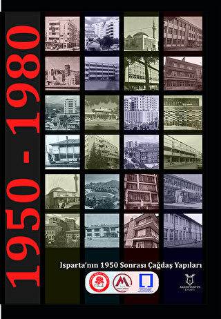 Isparta’nın 1950 Sonrası Çağdaş Yapıları - 1