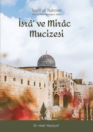 İsra` ve Mirac Mucizesi - 1