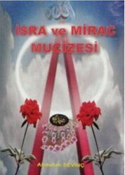 İsra ve Mirac Mucizesi - 1