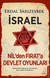 İsrael - Nil`den Fırat`a Devlet Oyunları - 1