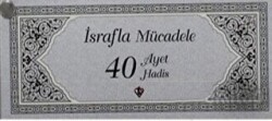 İsrafla Mücadele 40 Ayet Hadis Kartelası - 1