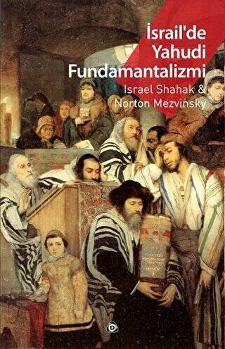 İsrail`de Yahudi Fundamantalizmi - 1