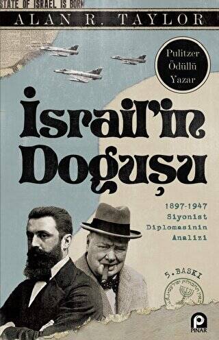 İsrailin Doğuşu 1897 - 1947 Siyonist Diplomasinin Analizi - 1