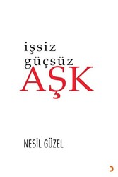 İşsiz Güçsüz Aşk - 1