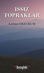 Issız Topraklar - 1