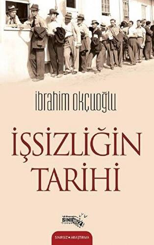 İşsizliğin Tarihi - 1