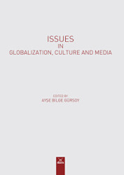 Issues in Globalızatıon, Culture and Medıa - 1