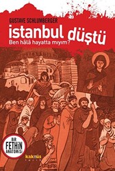İstanbul Düştü - Ben Hala Hayatta Mıyım? - 1