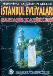 İstanbul Evliyaları Sahabe Kabirleri Evliya-003 - 1