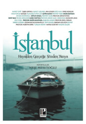 İstanbul Hayalden Gerçeğe Sözden Yazıya - Pozitif Yayınları