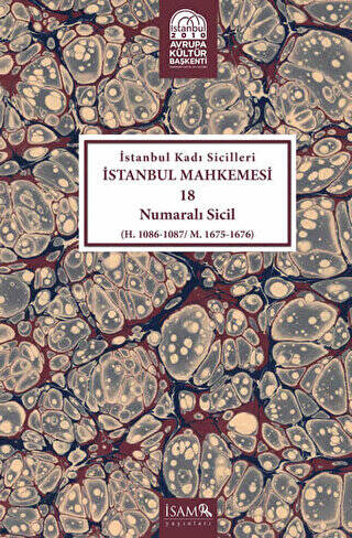 İstanbul Kadı Sicilleri - İstanbul Mahkemesi 18 Numaralı Sicil - 1