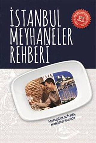 İstanbul Meyhaneler Rehberi - 1