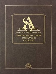İstanbul Müftülerinden Abdurrahman Şeref Güzelyazıcı ve Divanı - 1