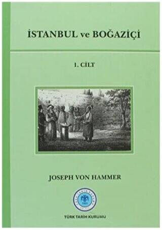 İstanbul ve Boğaziçi 1. Cilt - 1