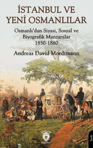 İstanbul ve Yeni Osmanlılar - 1