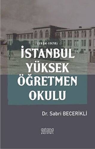 İstanbul Yüksek Öğretmen Okulu - 1