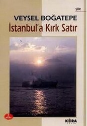 İstanbul’a Kırk Satır - Kora Yayın