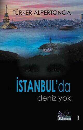 İstanbul`da Deniz Yok - 1