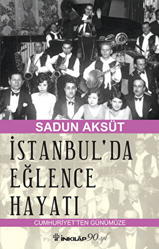 İstanbul`da Eğlence Hayatı - 1