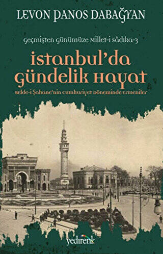 İstanbul’da Gündelik Hayat - 1