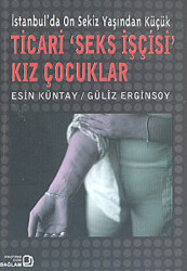 İstanbul'da Onsekiz Yaşından Küçük Ticari 'Seks İşçisi' Kız ...
