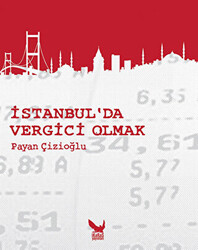 İstanbul’da Vergici Olmak - 1