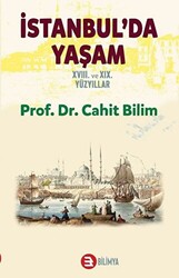 İstanbul`da Yaşam 18. ve 19. Yüzyıllar - 1