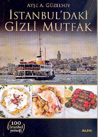 İstanbul’daki Gizli Mutfak - 1