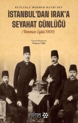 İstanbul’dan Irak’a Seyahat Günlüğü - Yeditepe Akademi