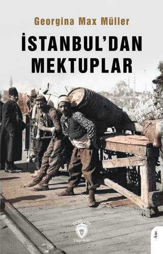 İstanbul’dan Mektuplar - 1