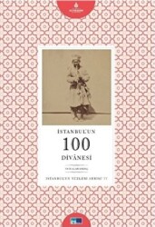 İstanbul’un 100 Divanesi - İBB Yayınları - Arşiv