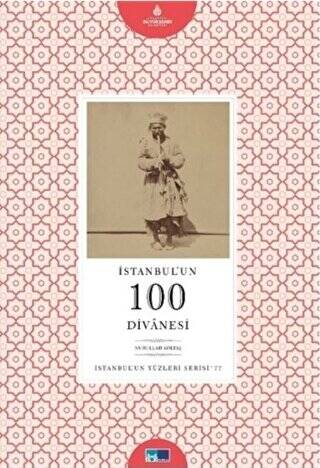 İstanbul’un 100 Divanesi - 1