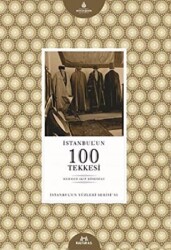 İstanbul`un 100 Tekkesi - İBB Yayınları - Arşiv